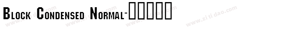 Block Condensed Normal字体转换